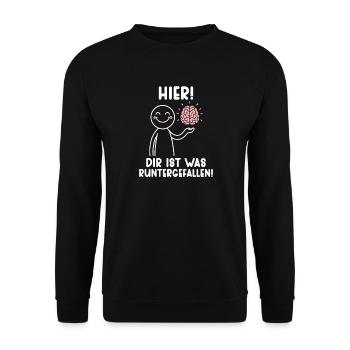 Here you fell down something sarcastic - Unisex Sweatshirt - black - Front - Alina (178cm) & Michal (187cm)
