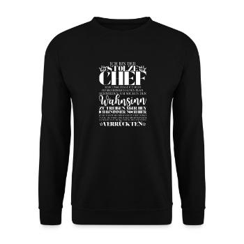 Chef dieses verrückten Haufens – Witziger Spruch - Unisex Pullover - Schwarz - Vorne - Alina (178cm) & Michal (187cm)