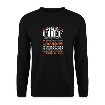 Chef eines verrückten Teams – Männer Spruch - Unisex Sweatshirt - black - Front - Alina (178cm) & Michal (187cm)