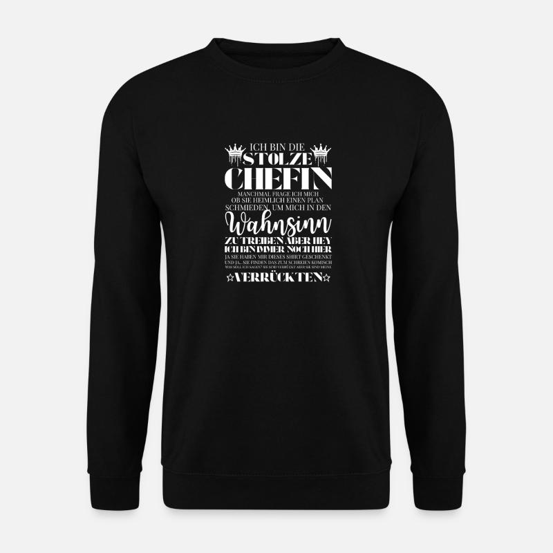 Patron – Responsable de l’équipe Chaos - Sweat-shirt Unisexe - noir