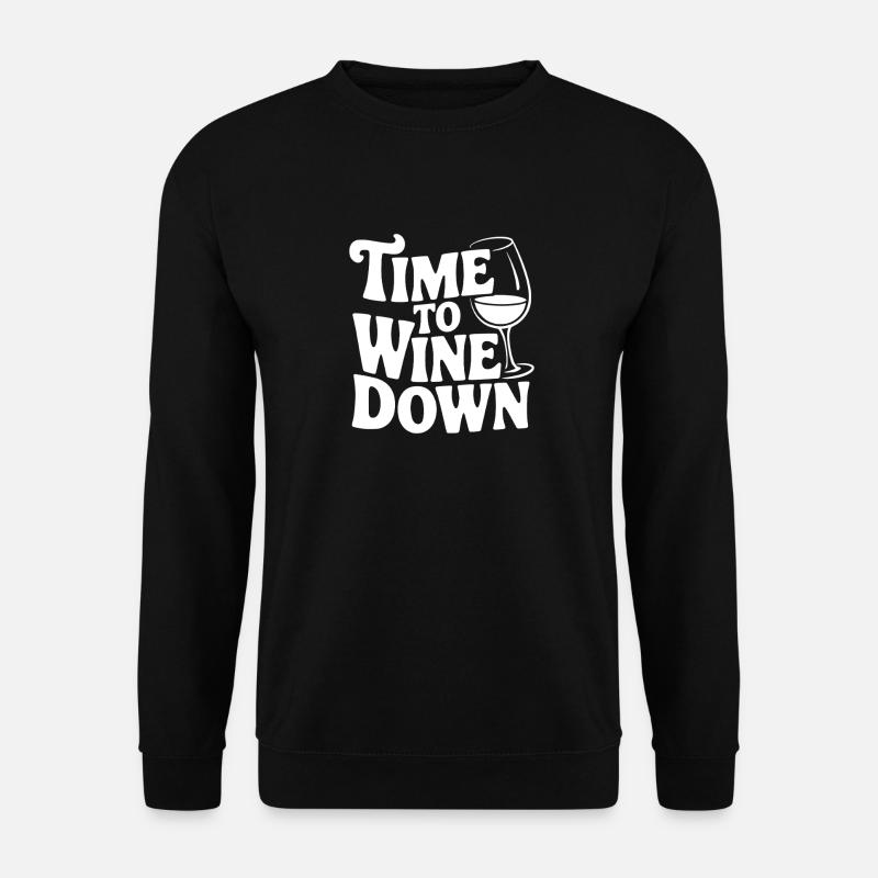 Time to Wine Down - Unisex Sweatshirt - black