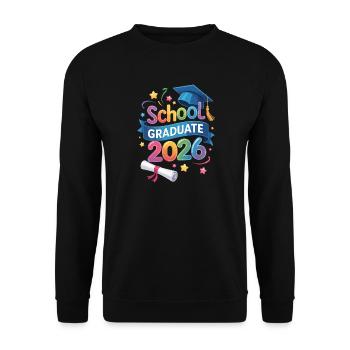 School Graduate 2026 Quote - Unisex Sweatshirt - black - Front - Alina (178cm) & Michal (187cm)