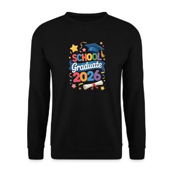 School Graduate 2026 Quote - Unisex Sweatshirt - black - Front - Alina (178cm) & Michal (187cm)