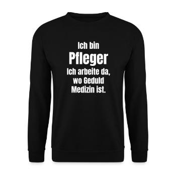 Ich bin Pflegekraft Geduld - Unisex Pullover - Schwarz - Vorne - Alina (178cm) & Michal (187cm)
