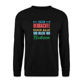 Je te surveille, je prends des notes, je prends de l’humour, au bureau, - Sweat-shirt Unisexe - noir - Devant - Alina (178cm) & Michal (187cm)