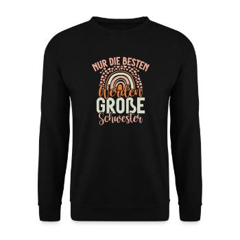 Seules les meilleures deviennent grandes sœurs - Sweat-shirt Unisexe - noir - Devant - Alina (178cm) & Michal (187cm)