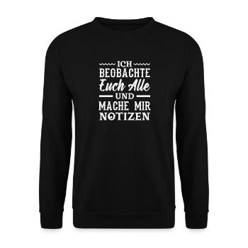 Je te surveille, je prends des notes, je prends de l’humour, au bureau, - Sweat-shirt Unisexe - noir - Devant - Alina (178cm) & Michal (187cm)