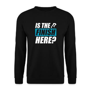 Is the finish here? funny running jogging runner - Unisex Sweatshirt - black - Front - Alina (178cm) & Michal (187cm)
