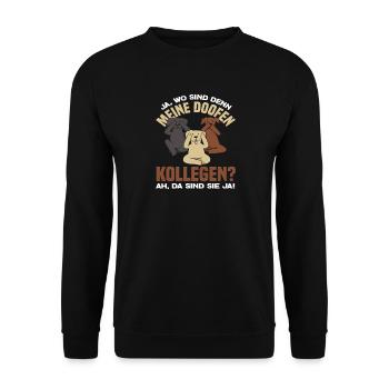 Meine doofen Kollegen Da sind sie ja Büro Arbeit - Unisex Pullover - Schwarz - Vorne - Alina (178cm) & Michal (187cm)