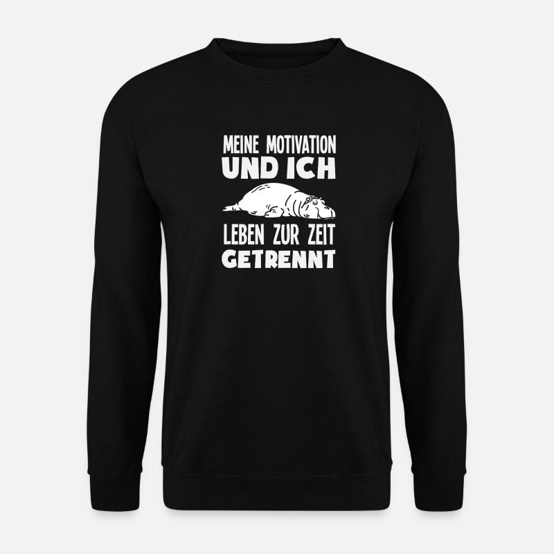 Lustiges Nilpferd Keine Motivation Spruch - Unisex Pullover - Schwarz