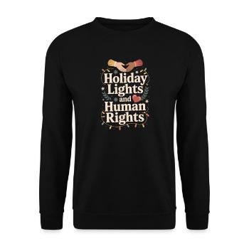 Holiday Lights and Human Rights - Unisex Sweatshirt - black - Front - Alina (178cm) & Michal (187cm)