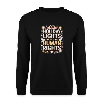 Feiertagslichter und Menschenrechte - Unisex Pullover - Schwarz - Vorne - Alina (178cm) & Michal (187cm)