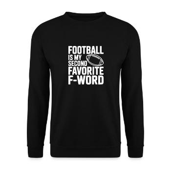 Football ist mein zweitliebstes F-Wort - Unisex Pullover - Schwarz - Vorne - Alina (178cm) & Michal (187cm)