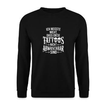 Tattoo Spruch Nicht Abwaschbar - Unisex Pullover - Schwarz - Vorne - Alina (178cm) & Michal (187cm)
