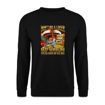 Don't Be A Loser Keep Gambling Funny Casino Meme - Unisex Sweatshirt - black - Front - Alina (178cm) & Michal (187cm)