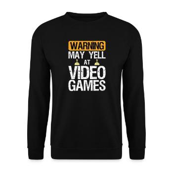 Warning May Yell at Play Video Games Gamer Gaming - Unisex Sweatshirt - black - Front - Alina (178cm) & Michal (187cm)