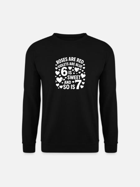 Valentinstag 6-7 Spaß 67 Nummer Valentinstag Sechs - Unisex Pullover - Schwarz