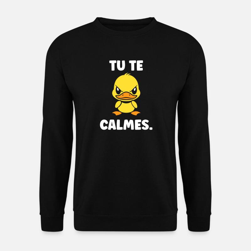 Yellow Duck: Beruhige dich - Unisex Pullover - Schwarz