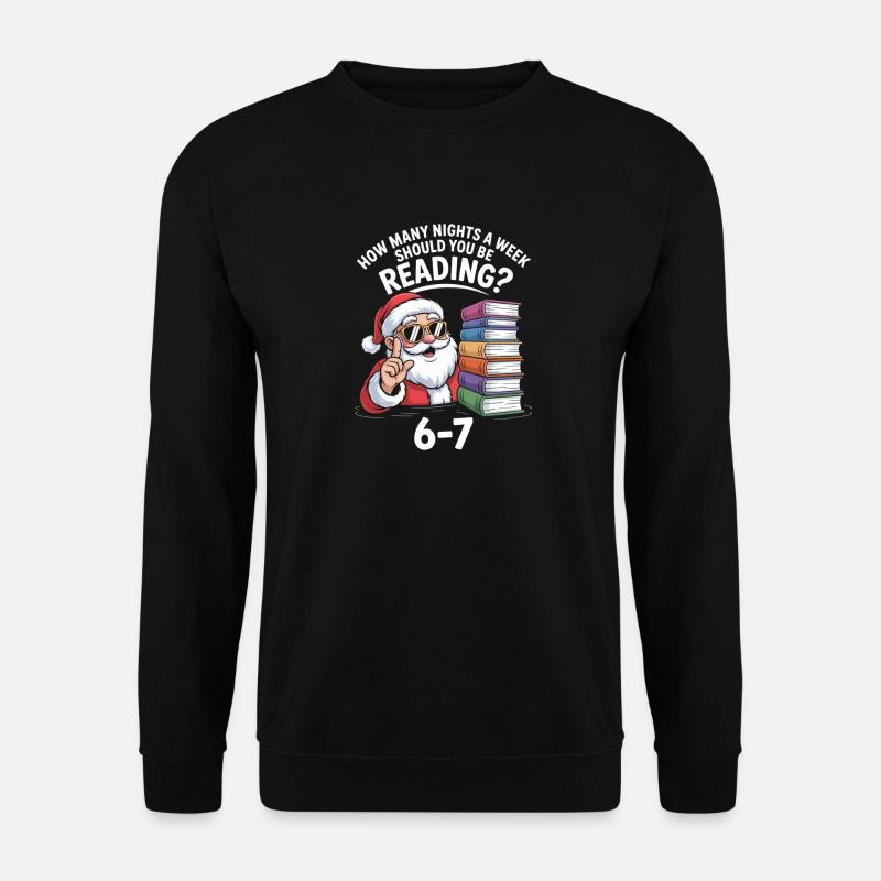 Christmas reading 6-7 nights - Unisex Sweatshirt - black