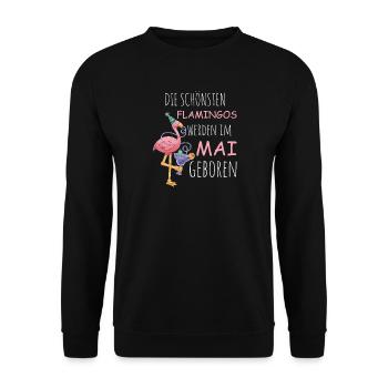 May Birthday Flamingo Saying Funny - Unisex Sweatshirt - black - Front - Alina (178cm) & Michal (187cm)