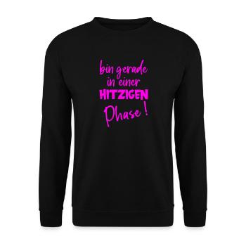 Hitzige Phase – Humor zu Wechseljahren - Unisex Pullover - Schwarz - Vorne - Alina (178cm) & Michal (187cm)