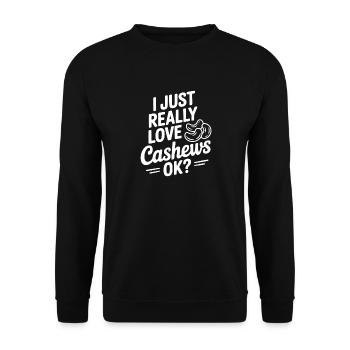 J’adore vraiment les noix de cajou, d’accord ? - Sweat-shirt Unisexe - noir - Devant - Alina (178cm) & Michal (187cm)