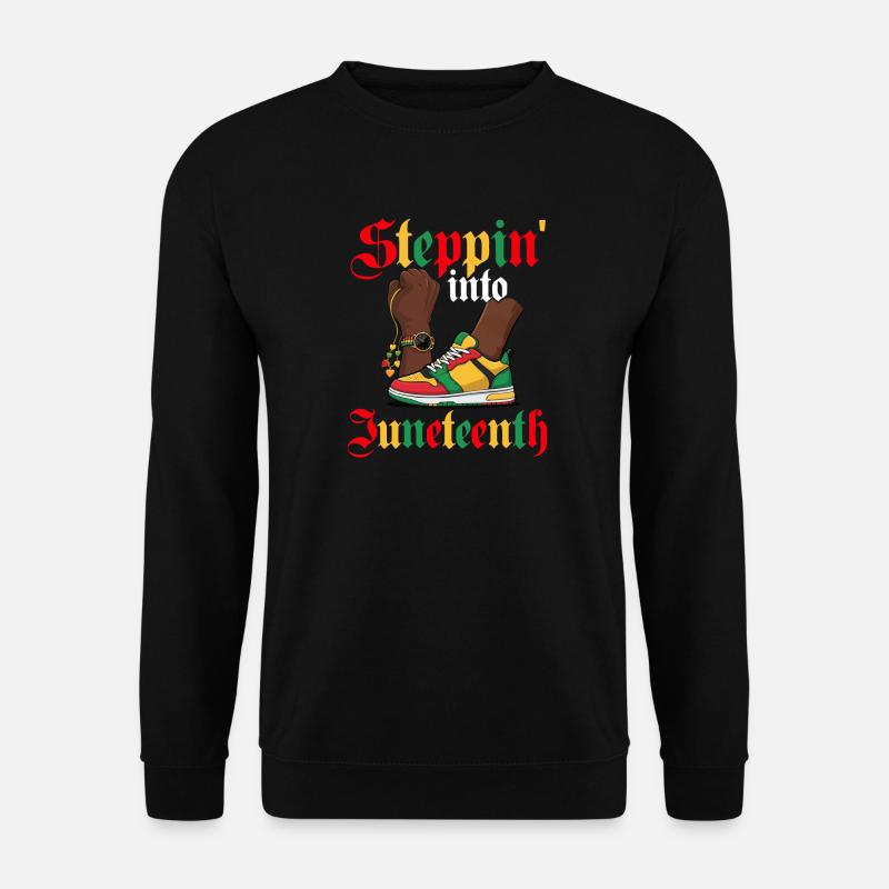 Steppin' Into Juneteenth – Black Pride - Unisex Sweatshirt - black