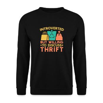 Thrift Shopper Introverted But Willing Discuss - Unisex Sweatshirt - black - Front - Alina (178cm) & Michal (187cm)