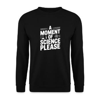 Un moment de science, s’il vous plaît - Sweat-shirt Unisexe - noir - Devant - Alina (178cm) & Michal (187cm)