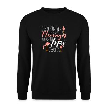 May Birthday Flamingo Saying Funny - Unisex Sweatshirt - black - Front - Alina (178cm) & Michal (187cm)