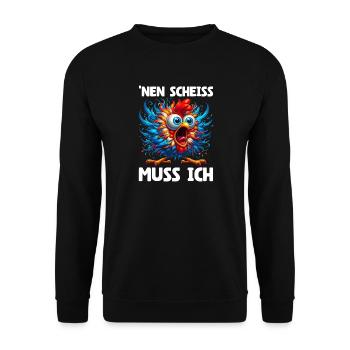 Nen Scheiss Muss Ich Lustiger Huhn Sarkasmus Humor - Unisex Pullover - Schwarz - Vorne - Alina (178cm) & Michal (187cm)