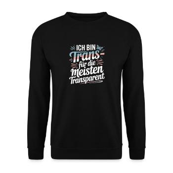 I'm trans for most transparent trans - Unisex Sweatshirt - black - Front - Alina (178cm) & Michal (187cm)