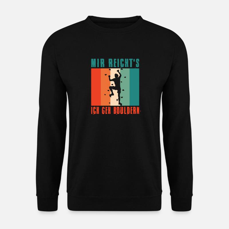 Bouldern Geschenke Klettern Kletterer Boulderer - Unisex Pullover - Schwarz