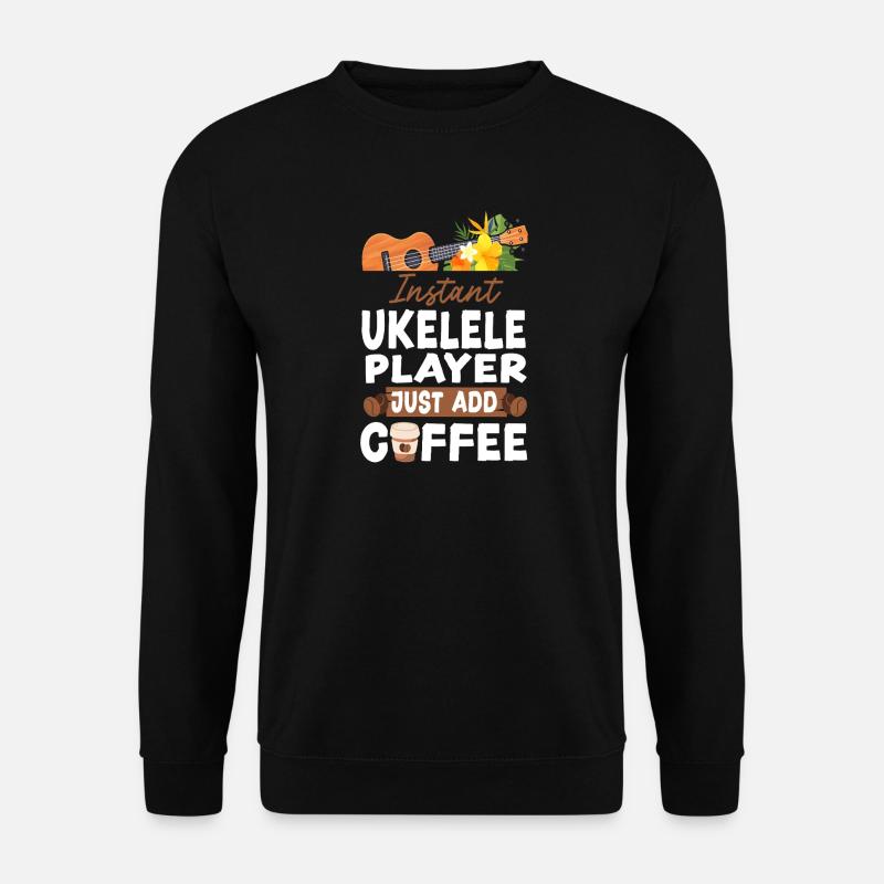 Hawaiian Ukulele Uke Coffee - Unisex Pullover - Schwarz