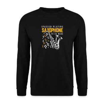 J’ai arrêté de jouer du saxophone pour pouvoir - Sweat-shirt Unisexe - noir - Devant - Alina (178cm) & Michal (187cm)