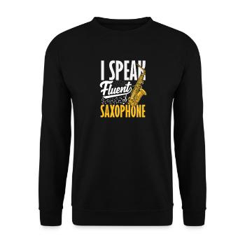 I speak fluently Saxophone Saxophonist - Unisex Sweatshirt - black - Front - Alina (178cm) & Michal (187cm)