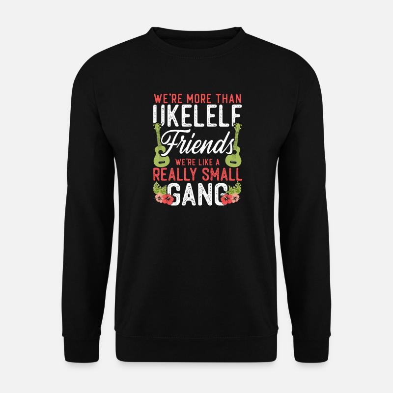 Hawaiian Ukulele Uke Friends - Unisex Sweatshirt - black