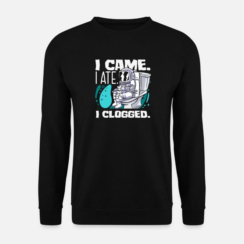 Toilet Clogging Master Funny - Unisex Sweatshirt - black