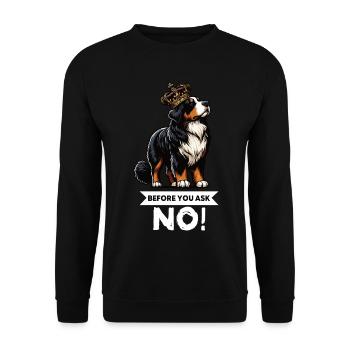 Avant de demander les chiens de montagne bernois - Sweat-shirt Unisexe - noir - Devant - Alina (178cm) & Michal (187cm)
