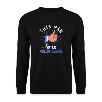 Volunteer Appreciation This Man Loves Volunteer - Unisex Sweatshirt - black - Front - Alina (178cm) & Michal (187cm)