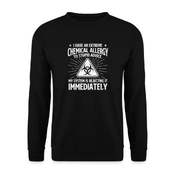 Extreme chemische Allergie gegen dumme Ratschläge - Unisex Pullover - Schwarz - Vorne - Alina (178cm) & Michal (187cm)