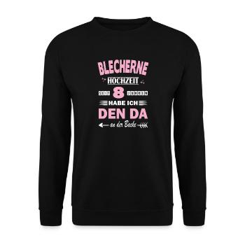 Blechhochzeit 8 Hochzeitstag Jahrestag Ehefrau - Unisex Pullover - Schwarz - Vorne - Alina (178cm) & Michal (187cm)