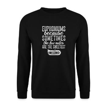 Baritone Player Low Notes Are The Sweetest - Unisex Sweatshirt - black - Front - Alina (178cm) & Michal (187cm)
