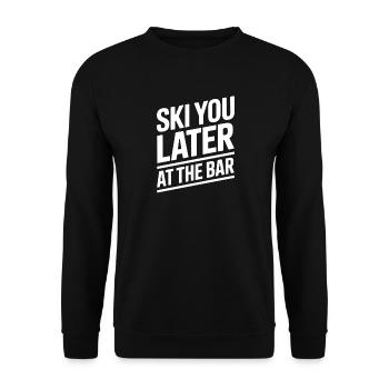 Ski You Later At The Bar Skiing Après Ski Bar - Unisex Sweatshirt - black - Front - Alina (178cm) & Michal (187cm)