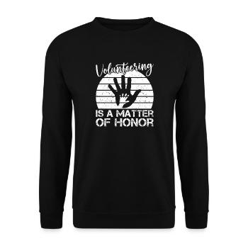 Social Worker Quote Is A Matter Of Honor Social - Unisex Sweatshirt - black - Front - Alina (178cm) & Michal (187cm)