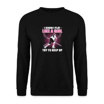 I Play Like a Girl Hockey - Unisex Pullover - Schwarz - Vorne - Alina (178cm) & Michal (187cm)