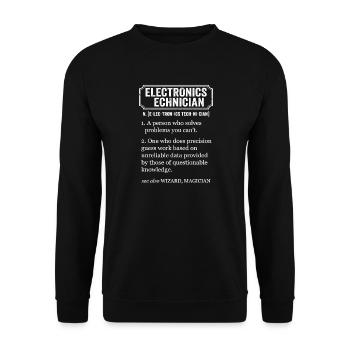 Electronics Technician Funny Definition - Unisex Sweatshirt - black - Front - Alina (178cm) & Michal (187cm)