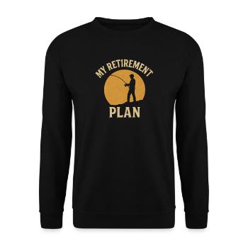 My Retirement Plan Angler Saying for Fishing Fans - Unisex Sweatshirt - black - Front - Alina (178cm) & Michal (187cm)