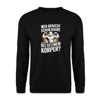 Glatze Wer Braucht Schon Haare Halbglatze Glatzen - Unisex Pullover - Schwarz - Vorne - Alina (178cm) & Michal (187cm)