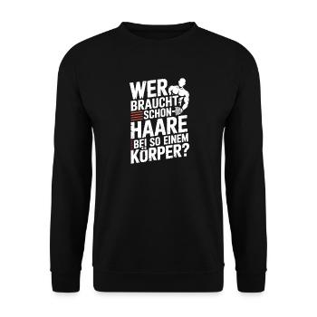 Glatze Wer Braucht Schon Haare Halbglatze Glatzen - Unisex Pullover - Schwarz - Vorne - Alina (178cm) & Michal (187cm)